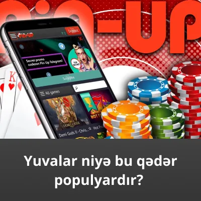 pin up yuvalar populyardır